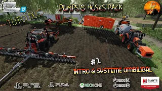 [TUTO FS22] #1 INTRO & SYSTEME OMBILICAL DU DLC PUMPS & HOSES!!  [FARMING  SIMULATOR 22]