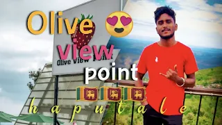 Olive view point -haputale😍😍😍😍😍🇱🇰🇱🇰🇱🇰🇱🇰🇱🇰🇱🇰❤️❤️#srilanka  #monaragala  #oliveviewpoint #haputhale