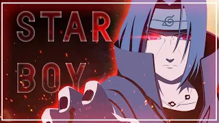 Itachi Uchiha - StarBoy 🌟 - QUICK - 4K [EDIT/AMV]