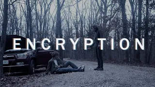 Encryption - A Sci-Fi Short Film