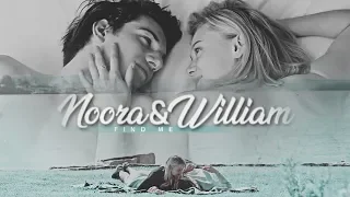 Noora & William | Find me [#9]