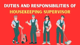 Duties And Responsibilities Of Housekeeping Supervisor