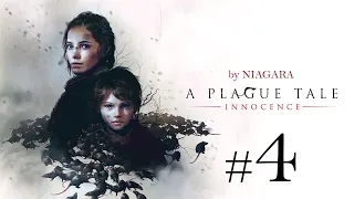 A Plague Tale: Innocence ✔ {СЕРИЯ 4} ЗАМОК