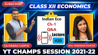 Class XII (Session 2021-22) : Economics - Lecture 20 | YTCHAMPS