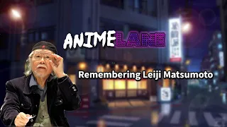 Remembering Leiji Matsumoto | Anime Lane Clips