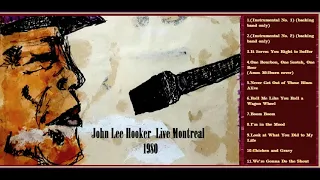 John Lee Hooker-Live Montreal 1980