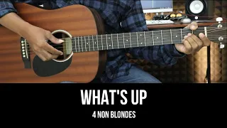 What's Up - 4 Non Blondes | EASY Guitar Tutorial with Chords / Lyrics