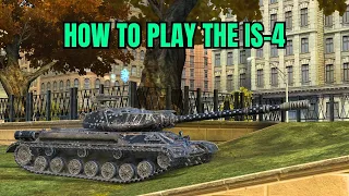 HOW TO PLAY the IS-4 | #wotblitz