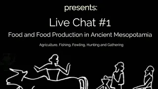 Live Chat: Food and Food Production in Ancient Mesopotamia