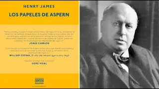 Un Libro una hora 79: Los papeles de Aspern | Henry James