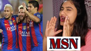 Messi - Suarez - Neymar | MSN ► Reaction