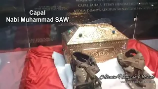 Barang peninggalan Nabi Muhammad SAW yang masih wujud hingga hari ini dan Sahabat