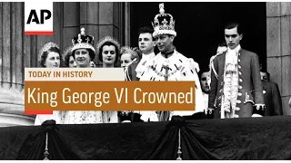 Coronation of King George VI  - 1937 | Today In History | 12 May 17