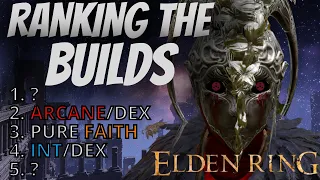 Ranking Categories Of BUILDS In Elden Ring- Which BUILD Should You Be Using?