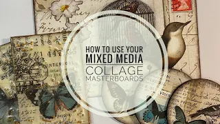 How To Use Your Collage Masterboard