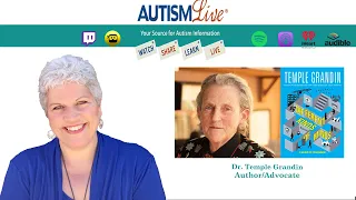 Autism Live 5.9.24: Temple Grandin