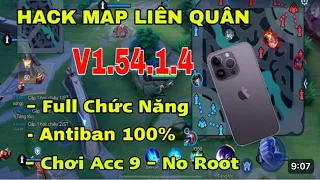 Hack Máp Liên Quân Mùa 30 Antiband 100% Miễn Phí Cho IOS - Android Mới Nhất Mùa 30