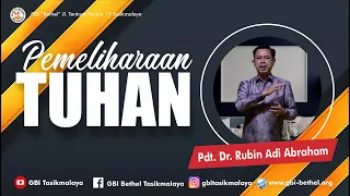 Pdt. Dr. Rubin Adi Abraham - PEMELIHARAAN TUHAN