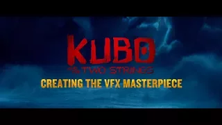 LAIKA | Kubo and the Two Strings | Creating the VFX Masterpiece
