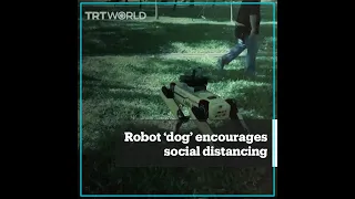 Robot ‘dog’ encourages social distancing in Singapore