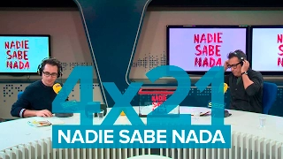 Nadie Sabe Nada 4x21 | La SER es una MILF