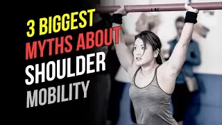 Shoulder Mobility (3 Biggest Myths)