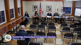 Stockbridge Zoning Board of Appeals Meeting, March 6, 2024