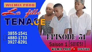 LA FILLE TENACE PART 51. PA BLIYE KE OU NAN LAKOU KAY GRO MADANM KI SE WILMIX PROD.