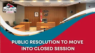 Public Resolution to Move into Closed Session - April 25, 2023
