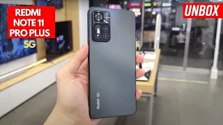 Redmi Note 11 Pro Plus Unboxing & First Impressions | 120Hz Screen, 108MP Camera 🔥