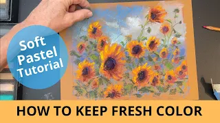 How to Keep Fresh Color - Beginner Friendly Soft Pastel Painting Tutorial