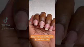 Using builder gel for the first time | dno.nails