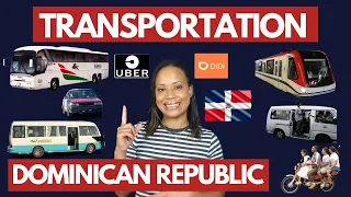 How To Get Around In Dominican Republic | Transportation In Dominican Republic