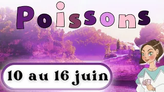 POISSONS ♓️ DU 10 AU 16 JUIN I Une officialisation, des rendez vous festifs