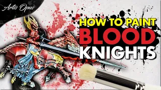 Full Blood Knight! CONTRAST + DRYBRUSH method