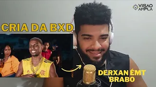 CRIA DA BXD- Derxan - REACT! #pineapple #funk