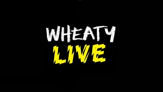 WHEATY LIVE-Mystery Kicks