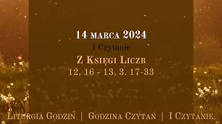 #GodzinaCzytań | I Czytanie | 14 marca 2024