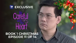 Be Careful With My Heart Book 1 Christmas Episode 11 of 14