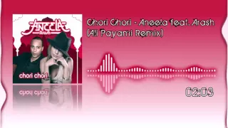 Chori Chori - Aneela feat. Arash (Ali Payami Remix)