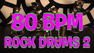 80 BPM - Rock Drums 2 - 4/4 Drum Track - Metronome - Drum Beat