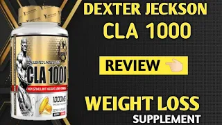 Dexter Jeckson CLA 1000 Review 👈🏻| weight loss Supplements | cla uses | Supplements villa |