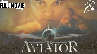 The Aviator | Hollywood Sci-fi movie in ENGLISH | Hollywood True story movie in English | 2004