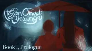 Heaven Official's Blessing Audiobook Book 1, Prologue [Novel translation]