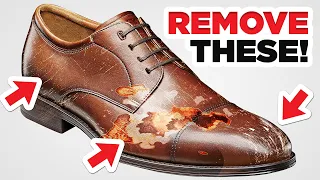 Stains, Scratches and Scuffs - How To Remove Them From Dress Shoes?