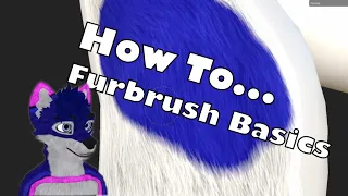 How To....Substance Painter Fur Brush Basics