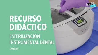 Desinfección y esterilización del instrumental dental