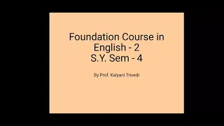 S.Y.B.Com_Sem-4_English_Unit -4_Lecture-1_By Prof. Kalyani Trivedi