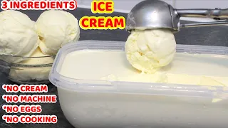 HOMEMADE VANILLA ICE CREAM RECIPE | WITH JUST 3 INGREDIENTS | NO CREAM