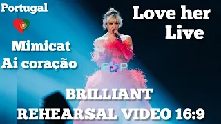 🇵🇹 MIMICAT REHEARSAL FULL SCREEN 16:9 AI coração PORTUGAL #eurovision #eurovision2023